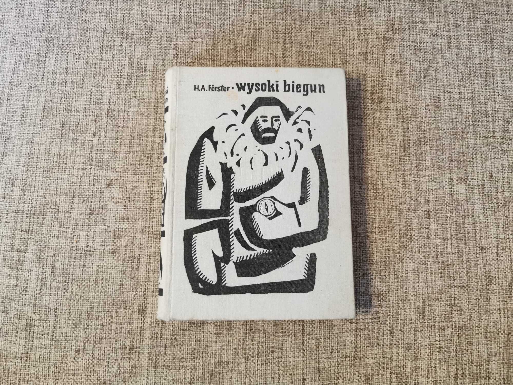 H. A. Forster - Wysoki biegun