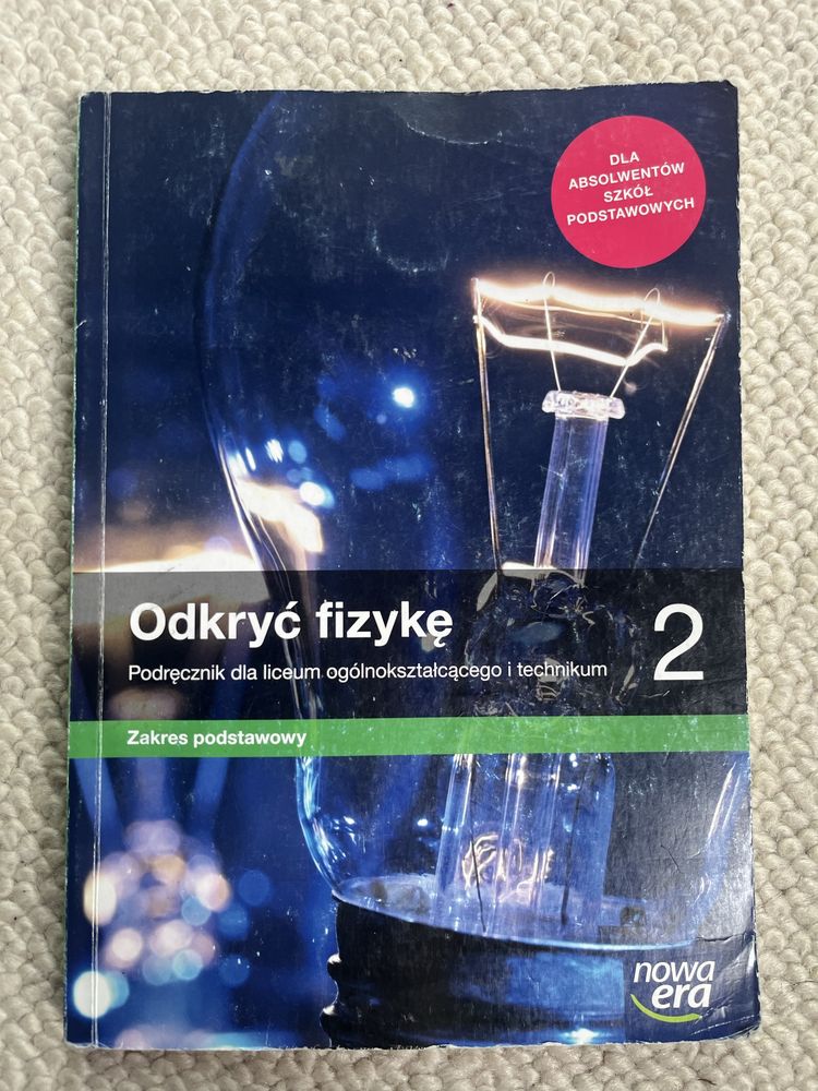 Podrecznik odkryć fizyke 2 zakres podstawowy liceum i technikum