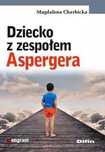 Dziecko z zespołem Aspergera. Difin. Nowy Produkt