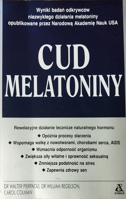 Cud melatoniny. Naturalna terapia
