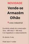NOVIDADE OLHÃO - Vende-se Armazém