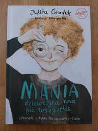 NOWA książka "Mania dziewczyna inna niż wszystkie"