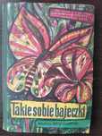 Takie sobie bajeczki Rudyard Kipling