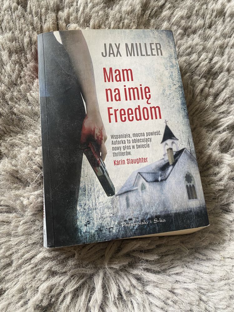 Mam na Imię Freedom Jax Miller