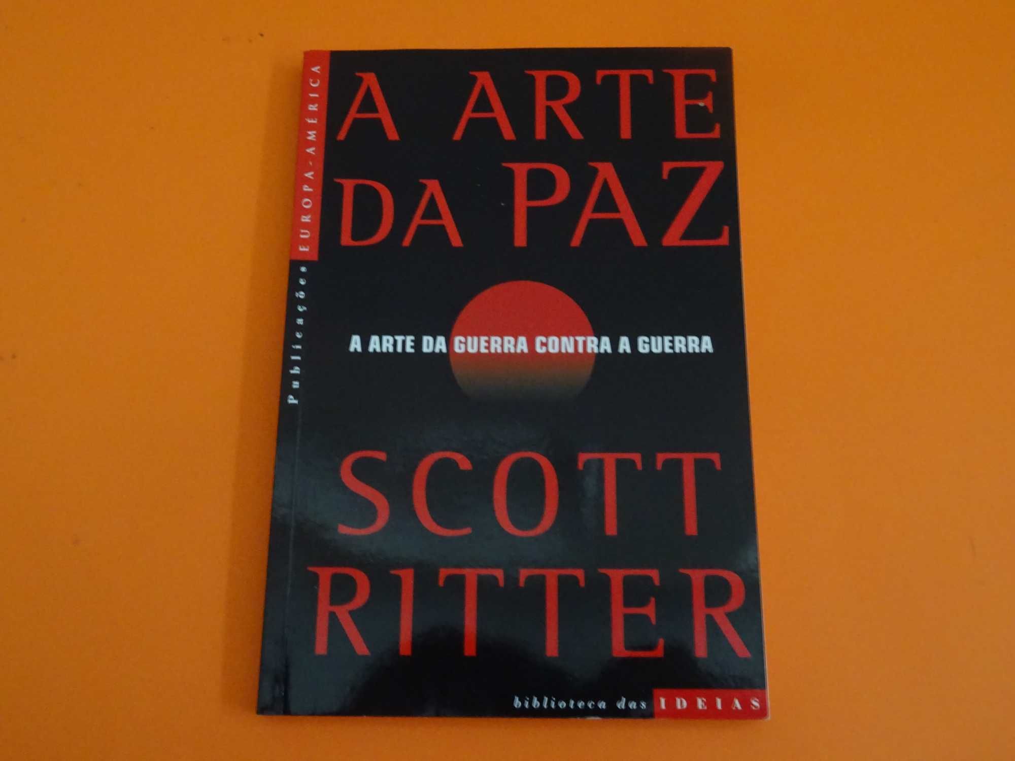 A Arte da Paz - Scott Ritter