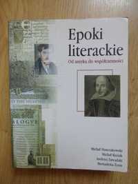 Epoki literackie. Od antyku do współczesności - Hanczakowski Kuziak