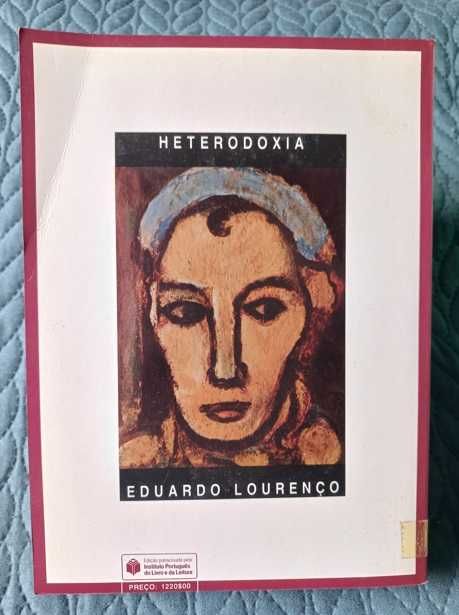 Heterodoxia (I e II) - Eduardo Lourenço