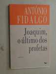 Joaquim, o Último dos Profetas de António Fidalgo