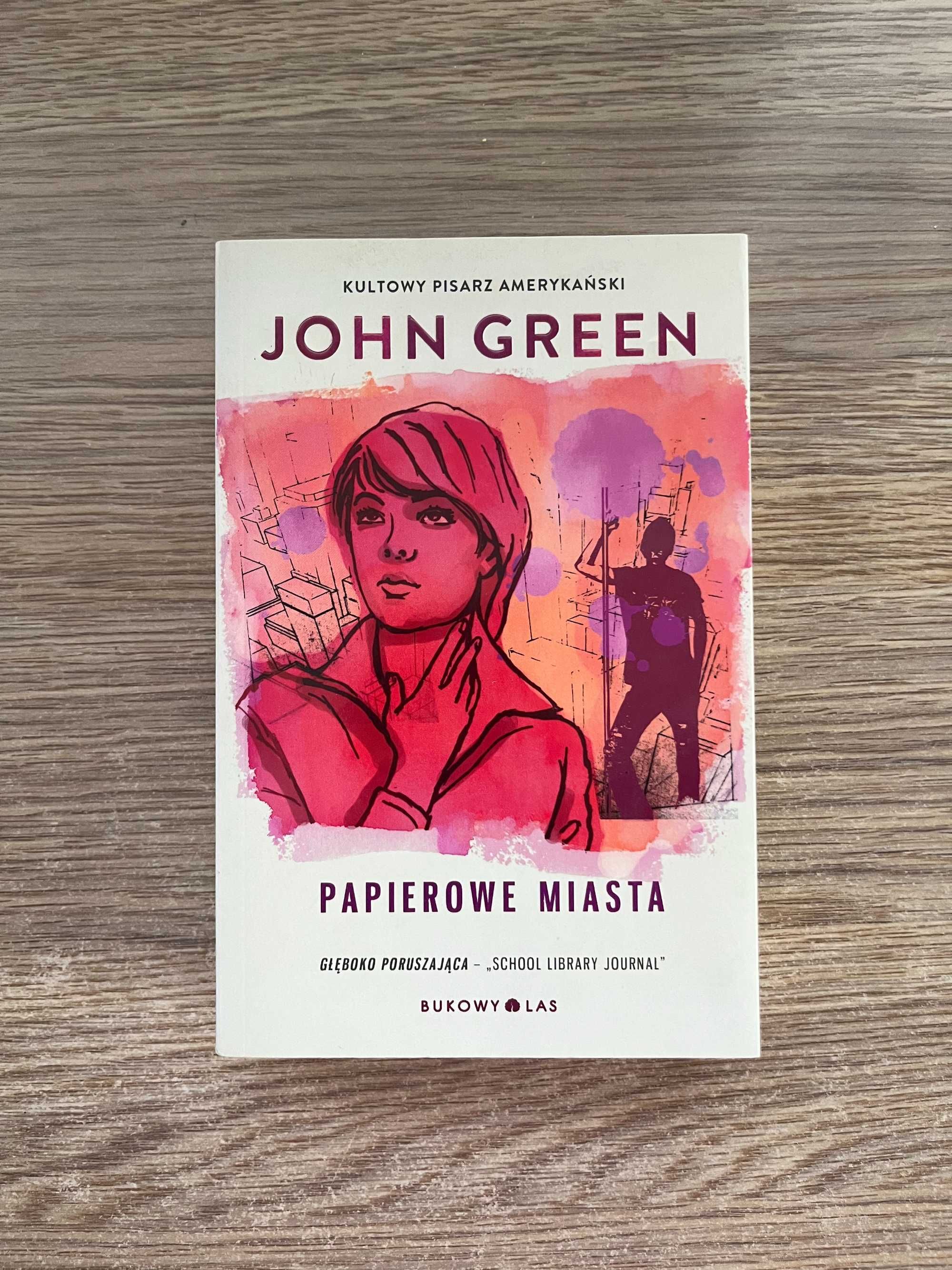 Papierowe miasta John Green