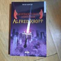 As extraordinárias aventuras de alfred kropp - Rick Yancey