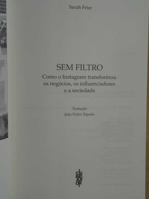 Sem Filtro de Sarah Frier - 1ª Edição