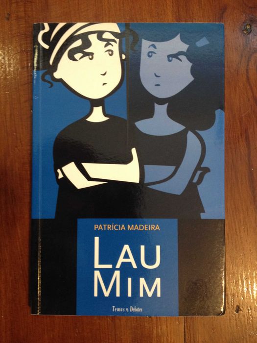 Patrícia Madeira - Lau Mim