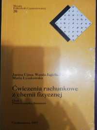 Ćwiczenia rachunkowe z chemiii fizycznej