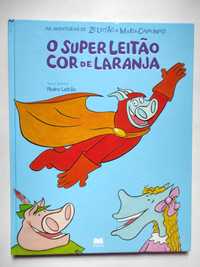 Livro "O Super Leitão Cor de Laranja" de Pedro Leitão