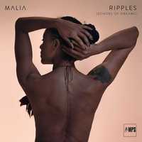 Malia – Ripples (Echoes Of Dreams) [Nowa w folii]