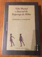 "Vida Mortal e Imortal da Rapariga de Milão", (portes grátis) Novo