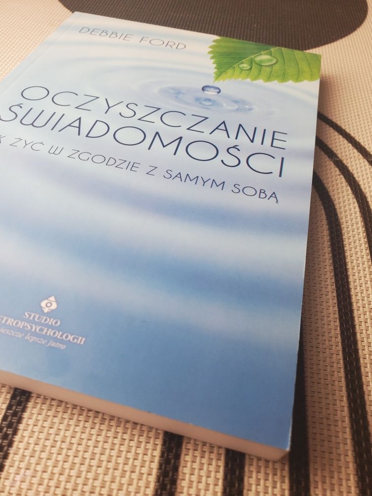 Oczyszczanie świadomości - Debbie Ford