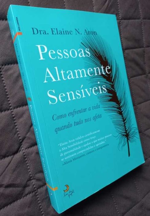 Pessoas Altamente Sensíveis - Dra. Elaine N. Aron