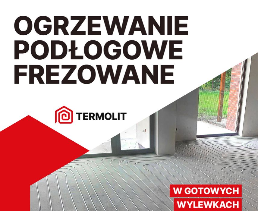 TERMOLIT Frezowanie pod ogrzewanie podłogowe frezowane - WARSZAWA