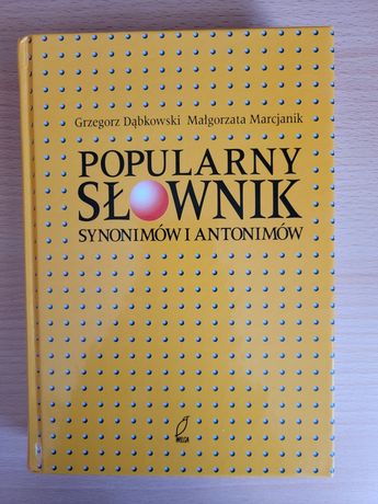 Popularny słownik synonimów i antonimów