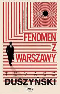 Fenomen Z Warszawy, Tomasz Duszyński