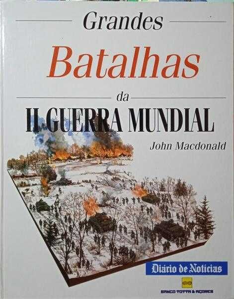 Grandes Batalhas da II Guerra Mundial