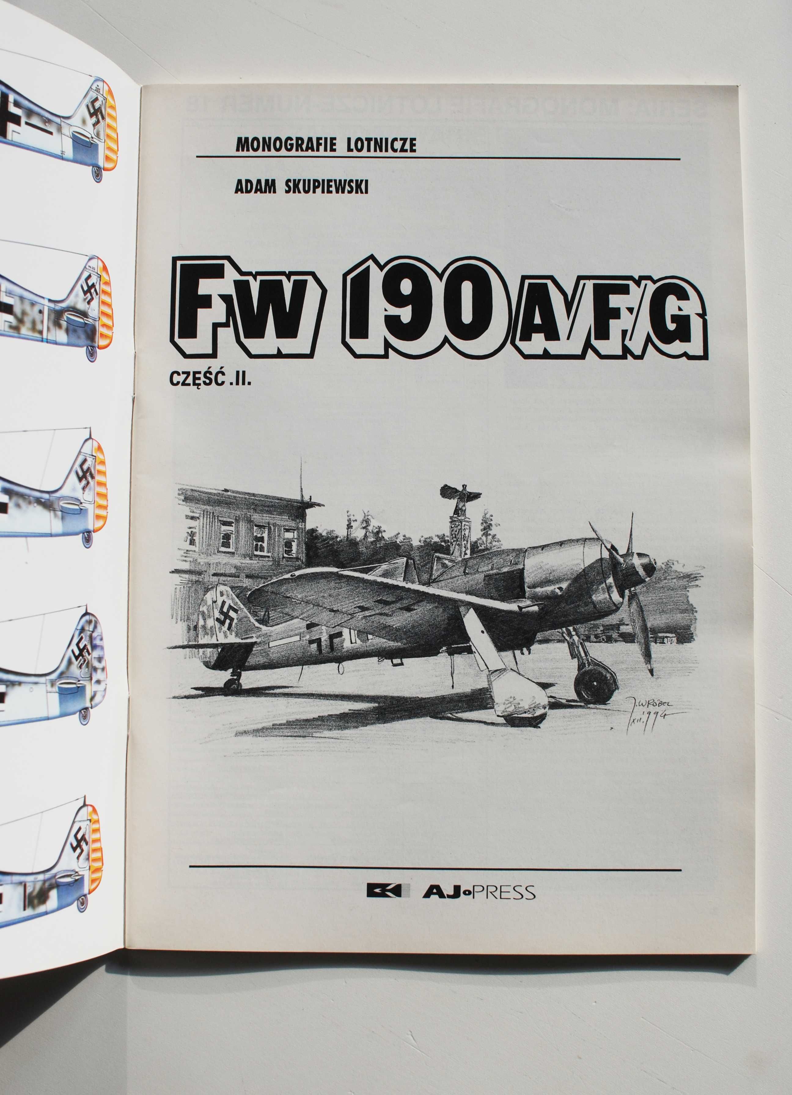 Fw 190 A/ F/ G część II . Monografie lotnicze nr 18