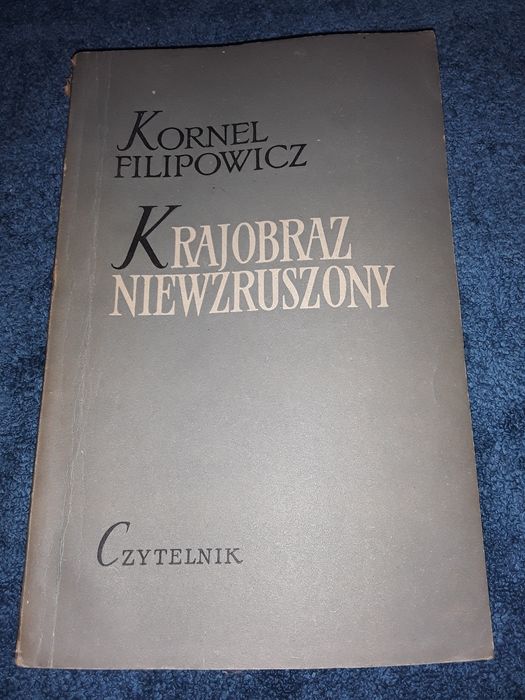 Obraz niewzruszony kornel Filipowicz
