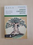 Yang Jwing Ming Korzeń chińskiego qigong