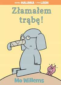 Złamałem Trąbę! Tw, Mo Willems