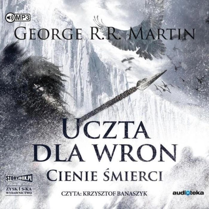 Pieśń lodu i ognia T.4 Uczta dla wron cz.1 CD Storybox George R.R.