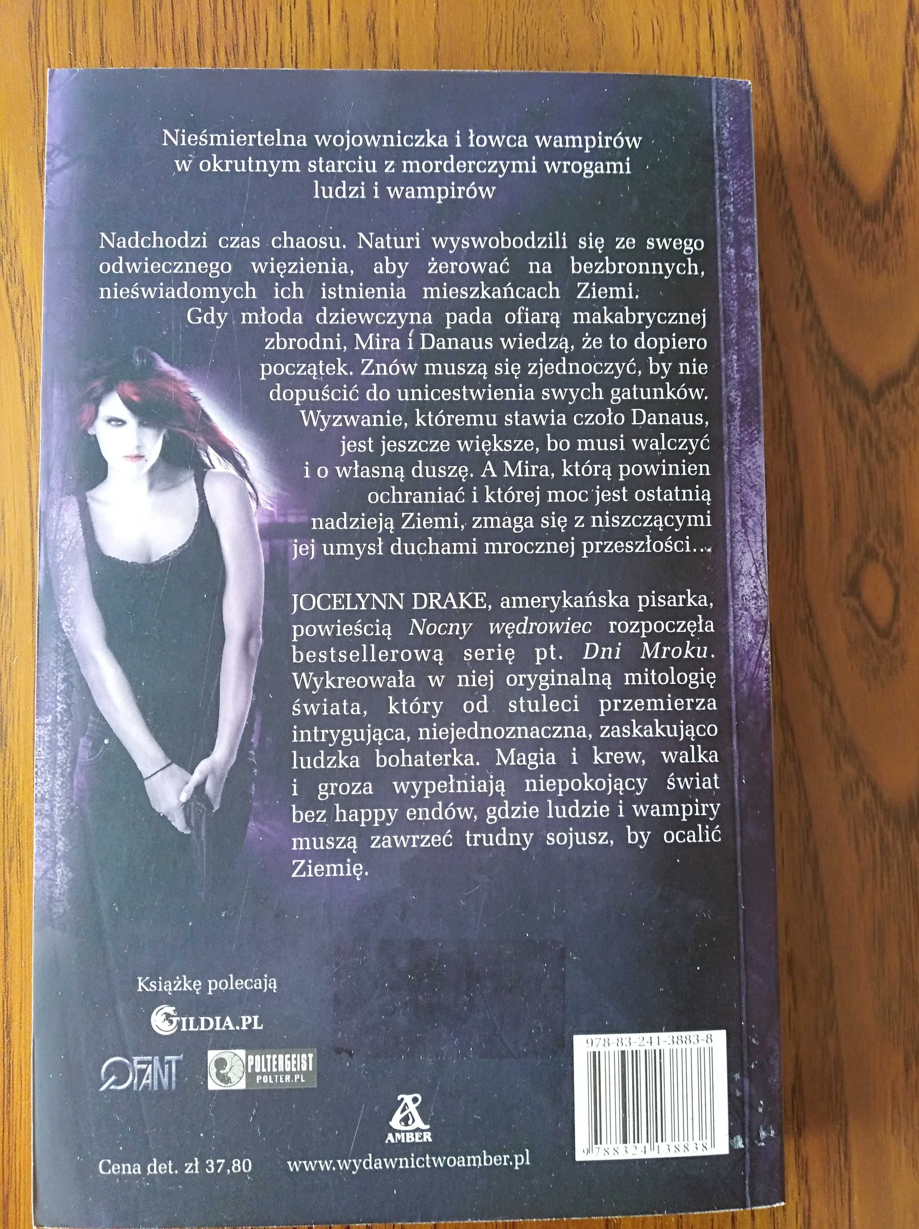 Nocny wędrowiec, Łowca ciemności, Posłaniec świtu, Nadejście chaosu
