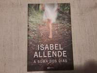 Isabel Allende - A soma dos dias