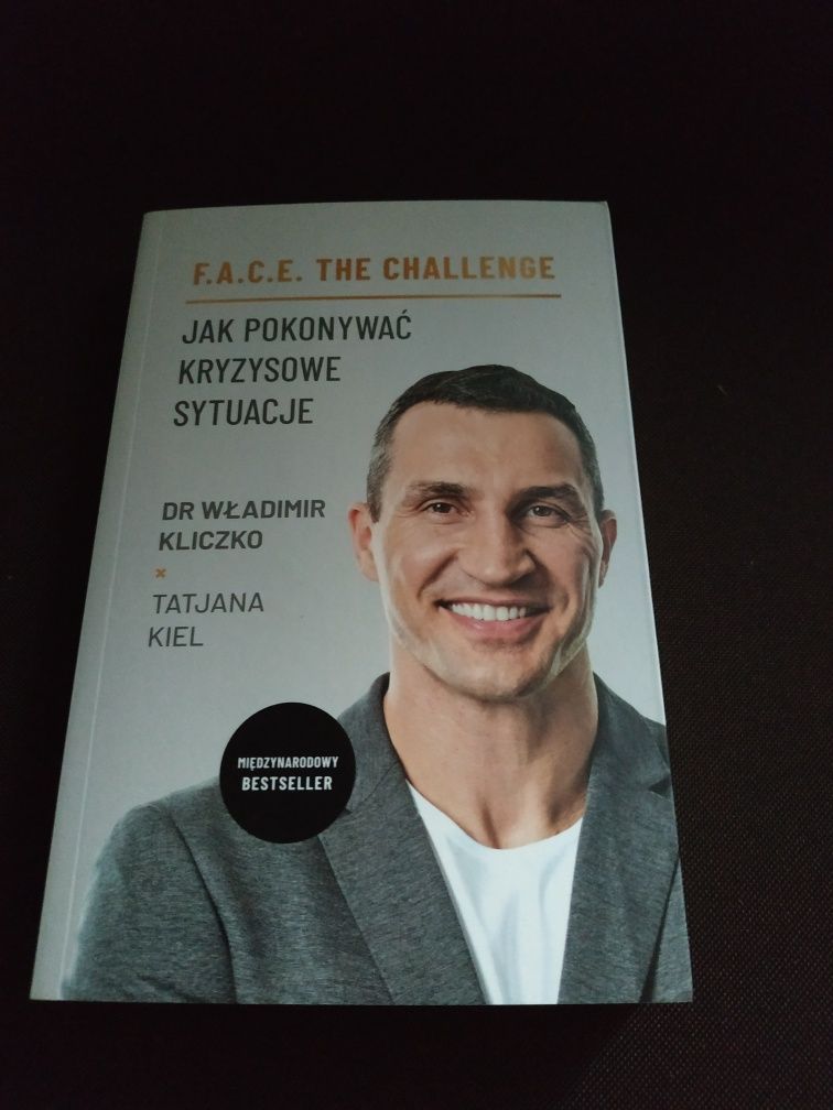 F.A C.E. The Challenge Jak pokonywać sytuacje kryzysowe Kliczko nowa