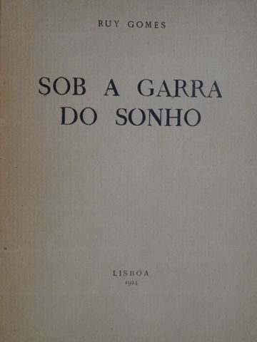 Sob a Garra do Sonho de Ruy Gomes