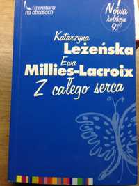 Z całego serca - Katarzyna Leżeńska, Ewa Millies-Lacroix