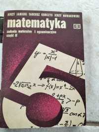 Matematyka, zadania maturalne i egzaminacyjne cz II