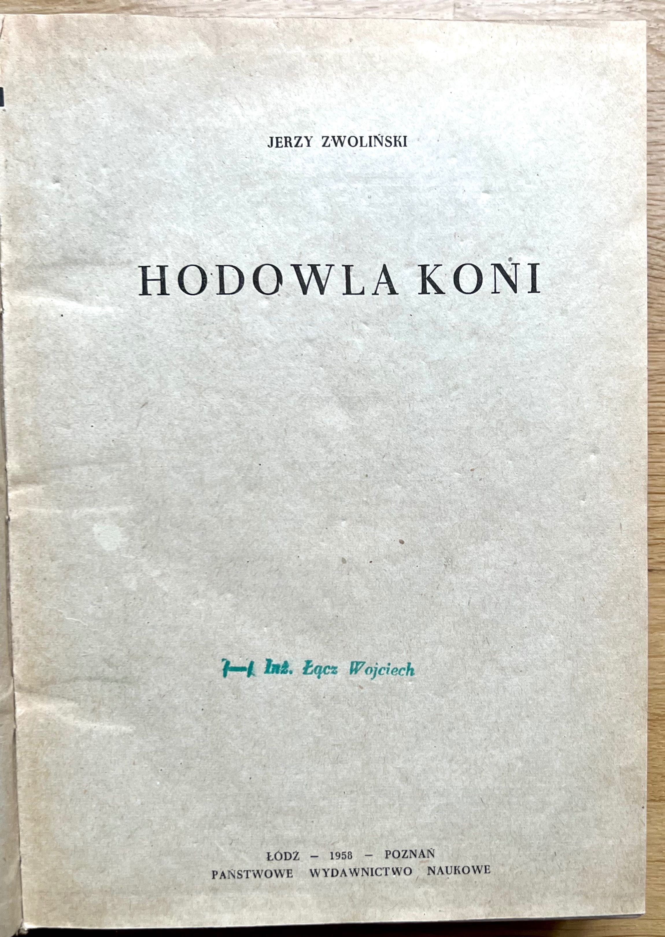 Hodowla koni - Jerzy Zwoliński