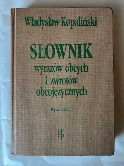 Słownik wyrazów obcych i zwrotów obcojęzycznych
WŁADYSŁAW KOPALIŃSKI