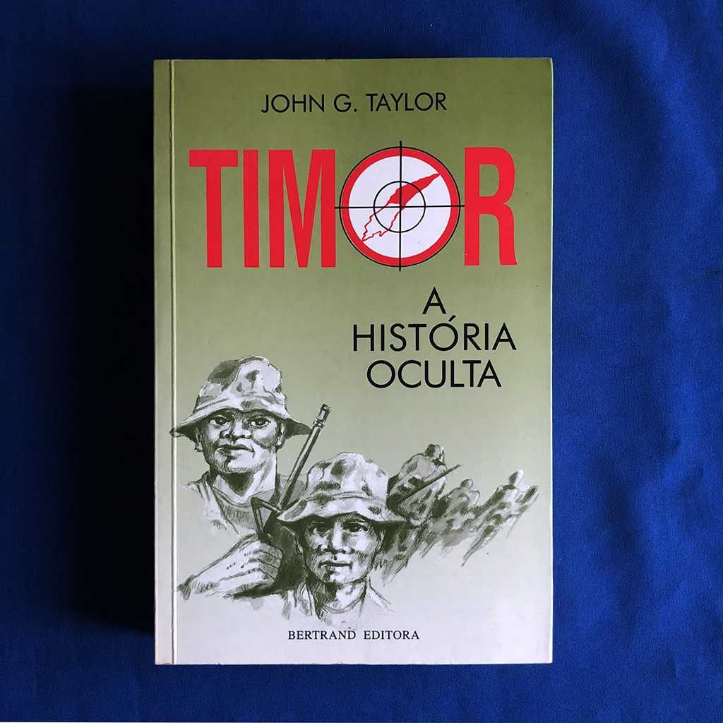 John G. Taylor TIMOR - A História Oculta