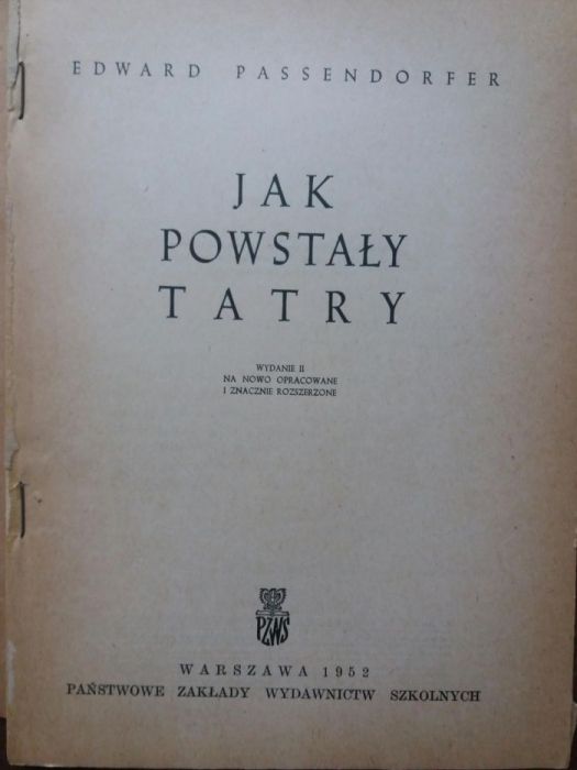 Jak powstały Tatry, Passendorfer E.
