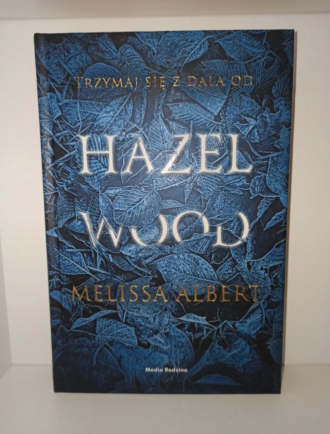 książka młodzieżowa fantastyka Hazel Wood Melissa Albert