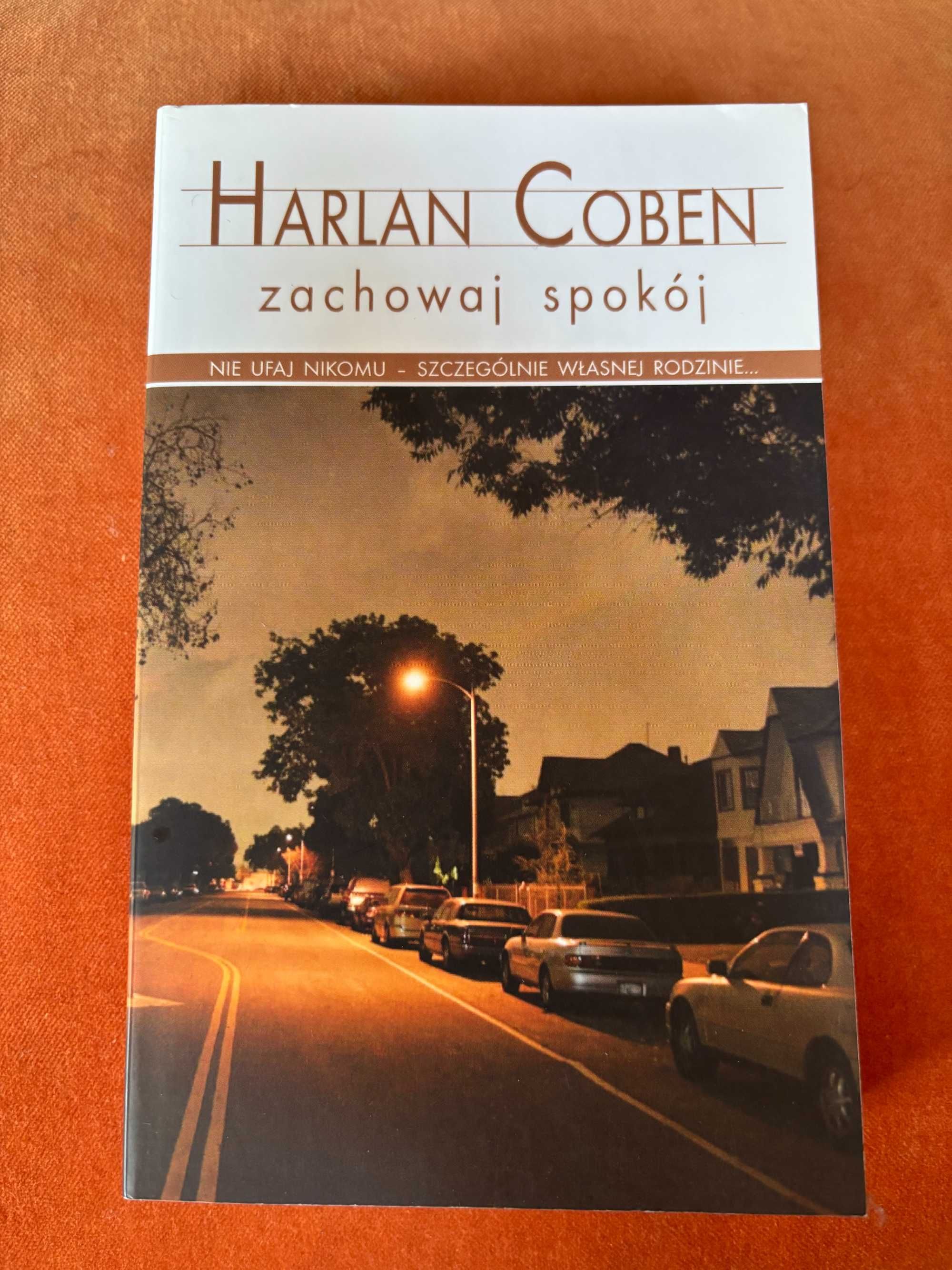 Harlan Coben "Zachowaj spokój"