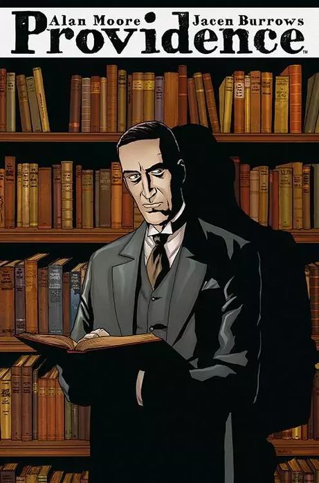 Providence. Tom 3  Alan Moore, Jacen Burrows