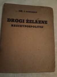 Drogi żelazne Rzeczypospolitej  Unikat !