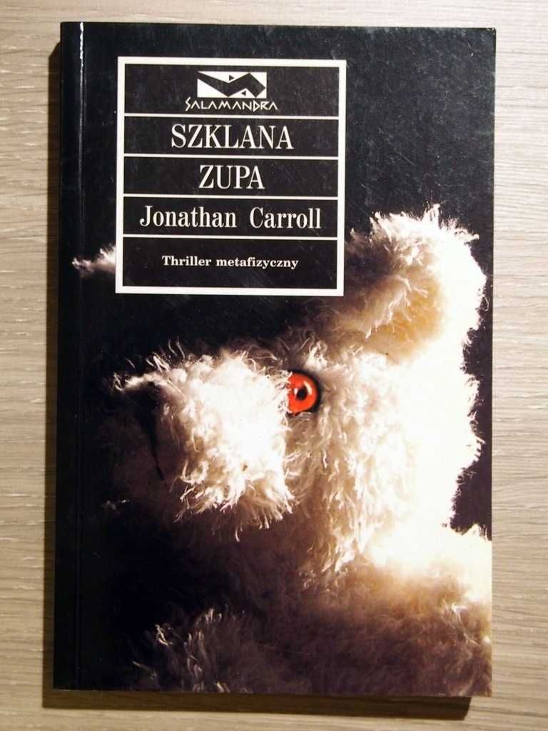 FANTASY : Jonathan CARROLL 6 książek /seria : SALAMANDRA /