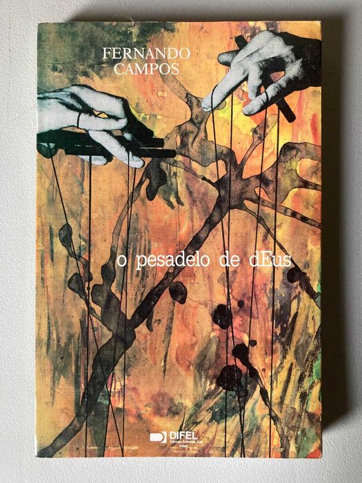 O Pesadelo de dEus, de Fernando Campos
