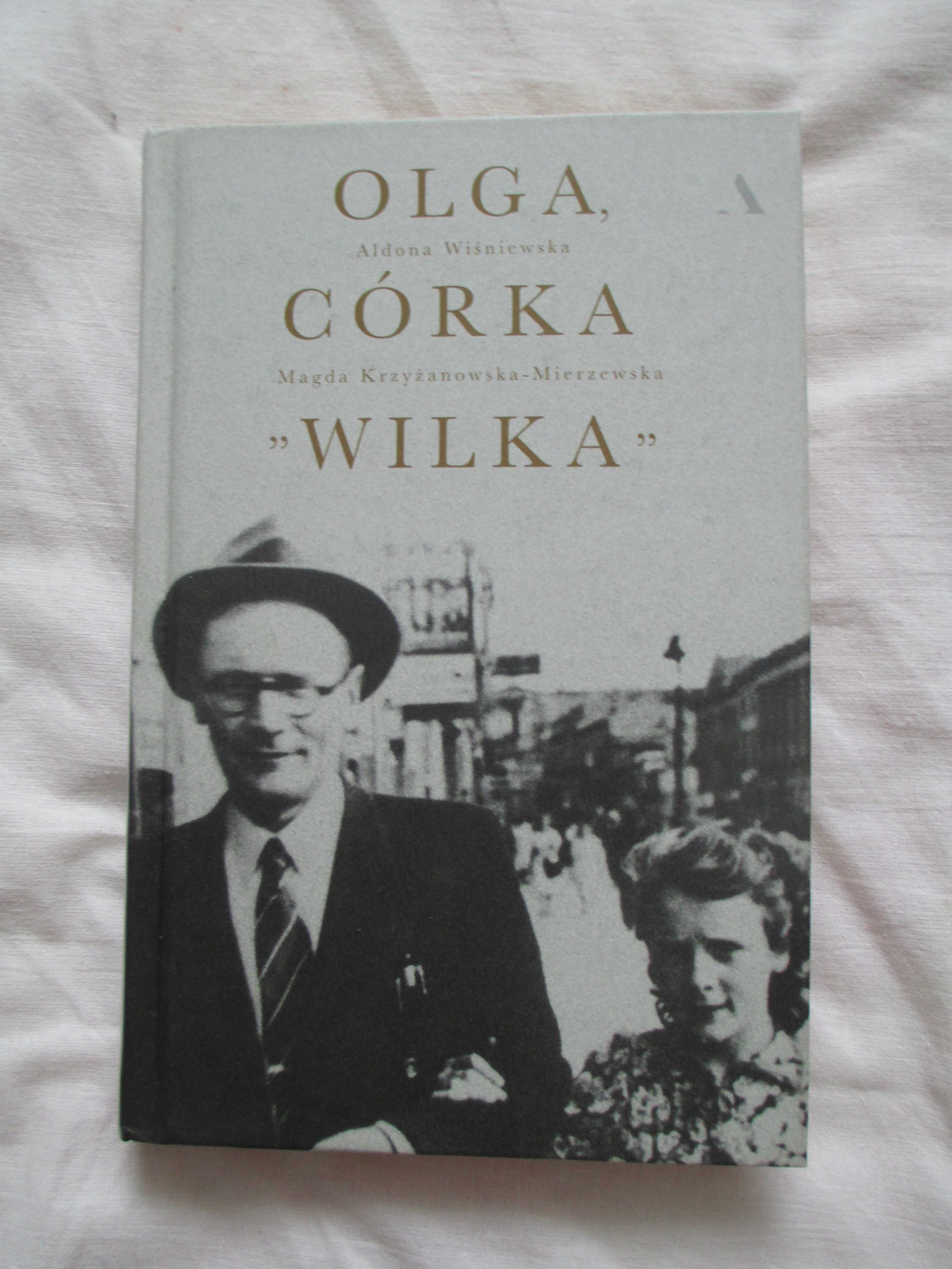 Olga córka Wilka - Aldona Wiśniewska, Magda Krzyżanowska