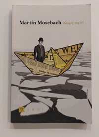 Martin Mosebach "Książę mgieł" książka