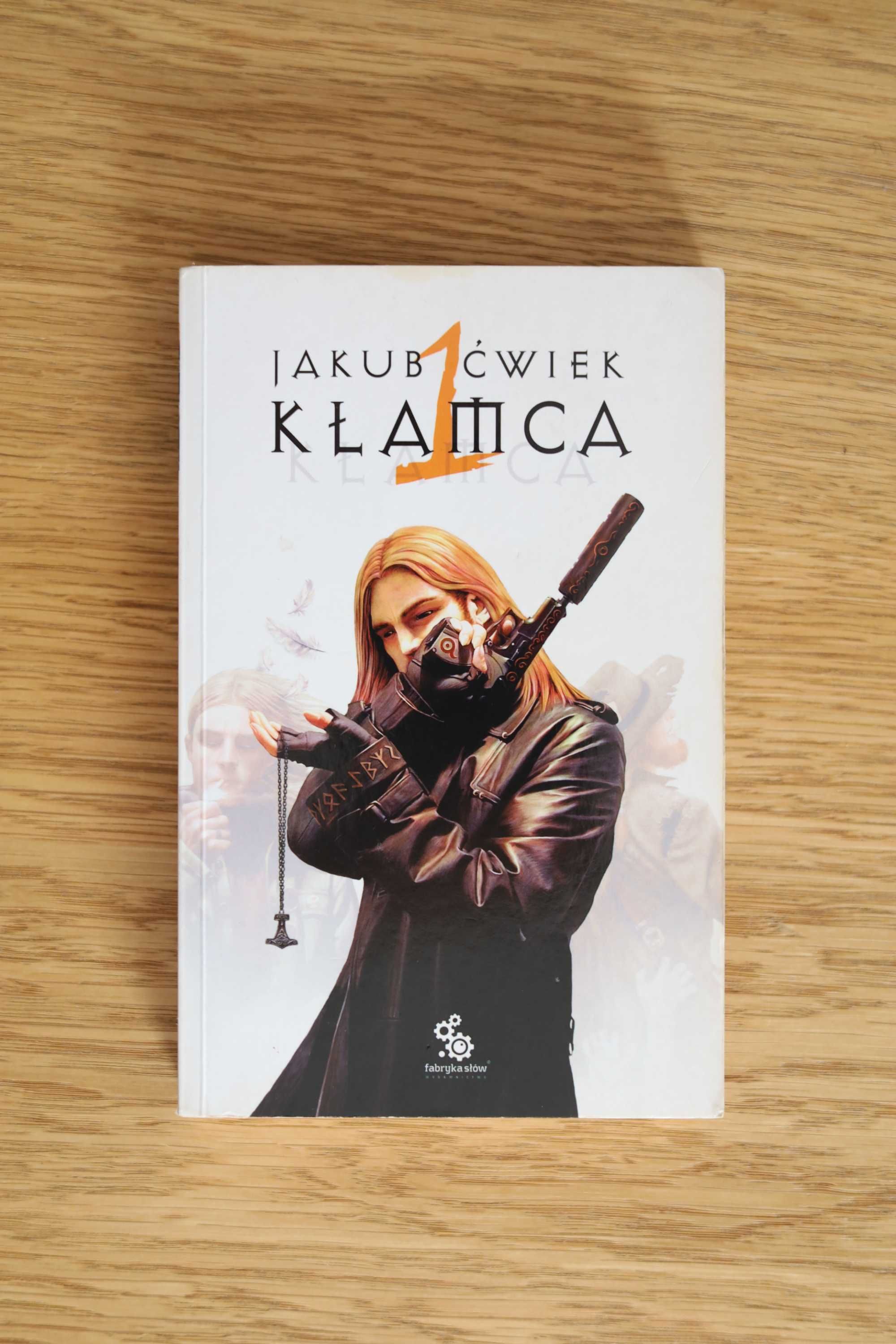 Kłamca - Tom I - Jakub Ćwiek